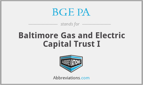 BGE PA - Baltimore Gas and Electric Capital Trust I